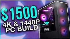 BEST: $1500 Gaming PC Build [ 4K & 1440p Ultra ] 🔥