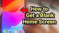 How to switch to a blank Home Screen on iPhone