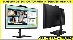 Samsung S4 24" Monitor Launched With Integrated Webcam | All Spec, Features And More