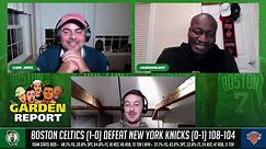 Celtics Win Season Opener in MSG | The Garden Report - video Dailymotion