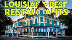 The Best Restaurants in New Orleans, Louisiana 2023