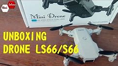 UNBOXING DRONE LS66 / S66