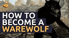 Skyrim Walkthrough - How to Become a Werewolf