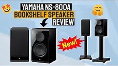 Yamaha NS-800A 2-Way Bookshelf Speaker Review - A Symphony of Luxury and Authentic Sound