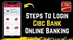 CIBC Online Banking Sign In - Login cibc.com !