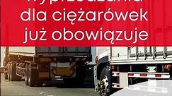 Zakaz wyprzedzania dla ciężarówek już obowiązuje - Fakty OSK