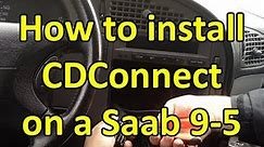Saabinfo.se: How to install CDConnect on Saab 9-5
