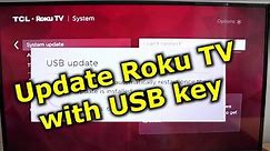 How to manually update Roku TV with a USB key