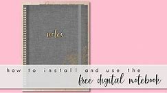 Free Digital Notebook - How to Install and Use