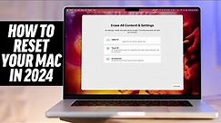 How to Erase and Factory Reset your Mac in 2024!