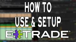 How To Use ETrade Pro | Layouts, Charts, Level 2, Orders, and Indicators
