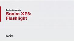Sonim XP8 - Flashlight