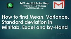 How to find mean and standard deviation in Excel, Minitab and By-Hand | standard deviation example