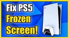 How to FIX FROZEN PS5 Screen or Game (Easy Method)