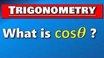 Learn Cosine and Its Applications in Trigonometry