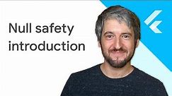 Null safety in Dart - Introduction