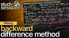 Backward Difference Method Theory | Numerical Methods
