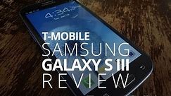 Samsung Galaxy S III Review (T-Mobile)