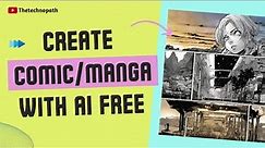 How To Create Comics or Manga With AI For Free | Best AI Tool to Create Comics | Complete Tutorial