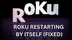 How to fix a Roku that keeps restarting by itself (Solved) #rokutv
