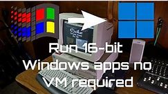 How to easily run 16-bit apps on 64-bit modern Windows!