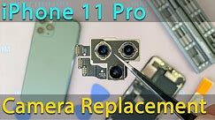 iPhone 11 Pro Camera Replacement