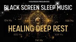 Experience Deep Rest and Healing with Black Screen Sleep Music