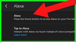 How to Turn Off Alexa or Turn On Alexa on Amazon Fire Tablet