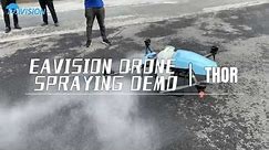 EAVISION THOR Drone Spraying Demo