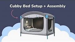 Cubby Bed Setup + Assembly