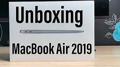 New MacBook Air 2019 Unboxing and First Impressions