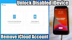 How to Unlock a Disabled iPhone or Remove iCloud Without iTunes (Giveaway) - Tenorshare 4uKey