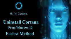 How to uninstall cortana from Windows 10