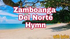 Zamboanga Del Norte Hymn