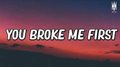 Conor Maynard - You Broke Me First (lyrics) 🎶