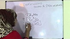 5th Grade Math: Estimating Sums and Differences