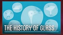 History Of Glass