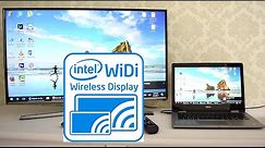 Miracast or WiDi Wireless Display stream from laptop to Samsung smart TV
