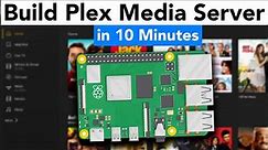How to Build PLEX Media Server in 10 Minutes With Raspberry Pi 4 (2023)