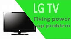 How to fix LG TV power up problem