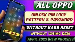 All Oppo Phone Reset Password How to fix forgot lockscreen Password Any oppo Phone 2023 New Update