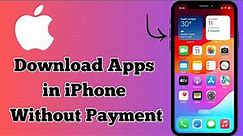 How to download apps in iphone / How to download apps in iphone without payment method / iPhone