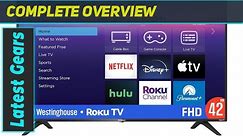 Westinghouse Roku TV 42 Inch Smart TV Review - Full HD, Roku Platform, and Smart Home Integration!