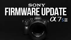 FIRMWARE UPDATE for SONY A7SIII & FX3 // HOW TO