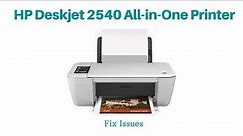 How to Fix Issues in HP Deskjet 2540 All-in-One Printer