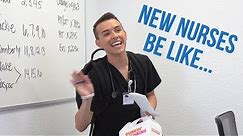 New Nurses Be Like...