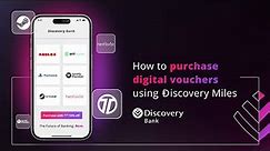 How to purchase digital vouchers using your Discovery Miles