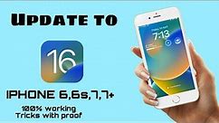 Finally Iphone 6 get IOS 13,14,15,16 update || 100% Working trick || IOS 13 update in IPHONE 6 & 7