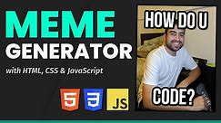 How to Build a Meme Generator with JavaScript (No Frameworks Project)