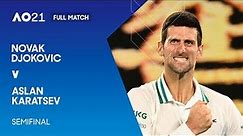 Novak Djokovic v Aslan Karatsev Full Match | Australian Open 2021 Semifinal